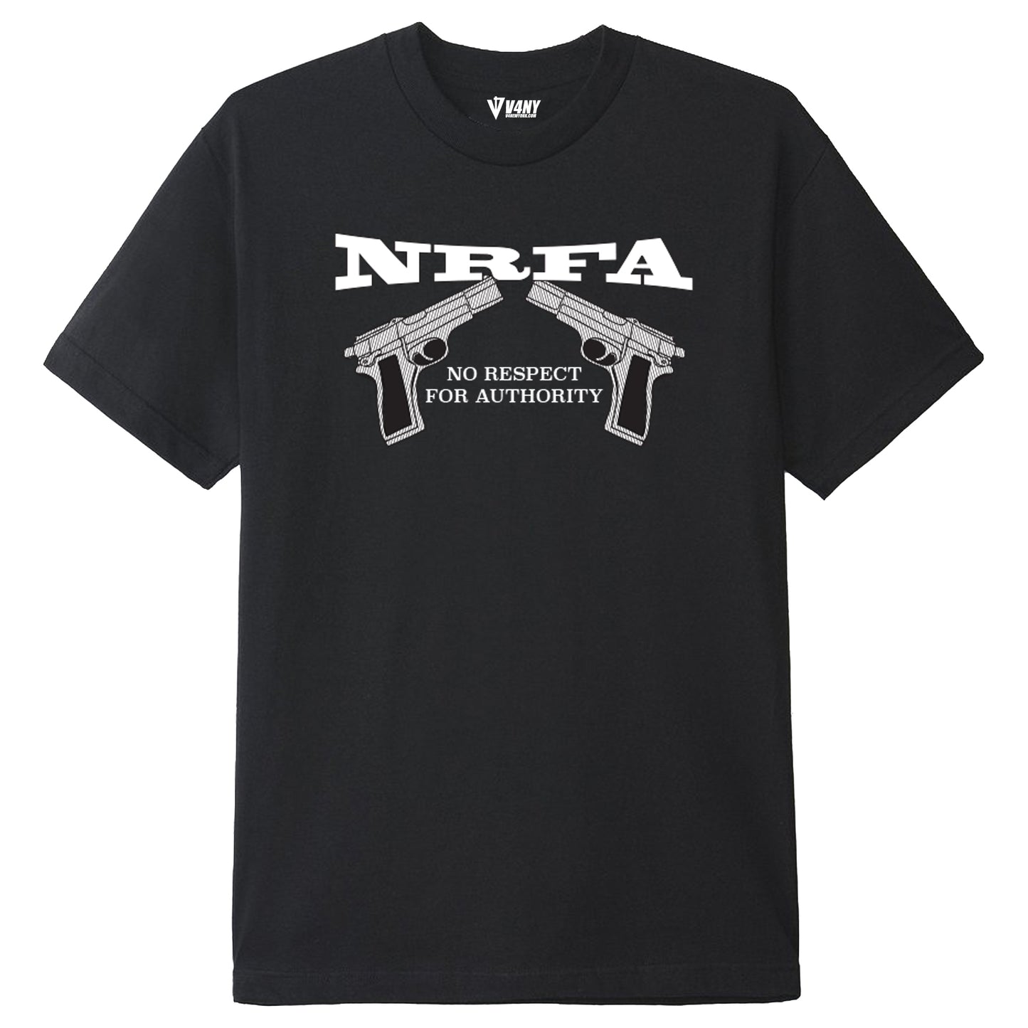 Unisex Black T-Shirt V4NY NRFA No Respect For Authority Graphic